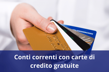 conto corrente con carta di credito gratuita